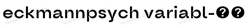 eckmannpsych variabl字体转换